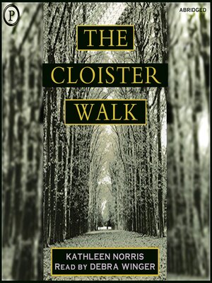cover image of The Cloister Walk